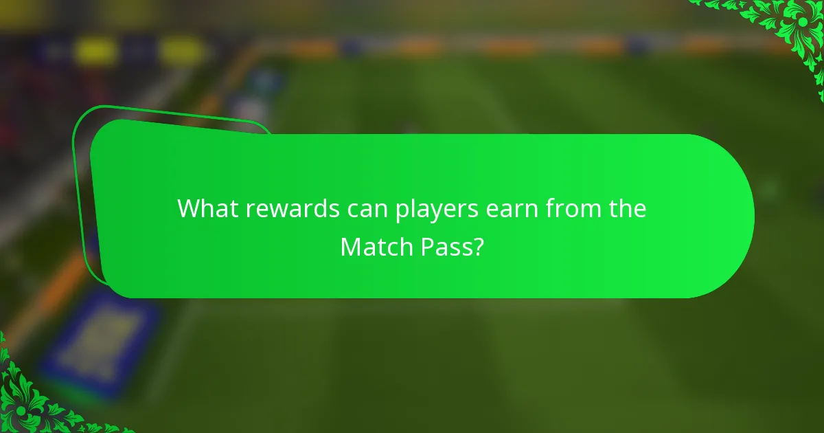 What rewards can players earn from the Match Pass?