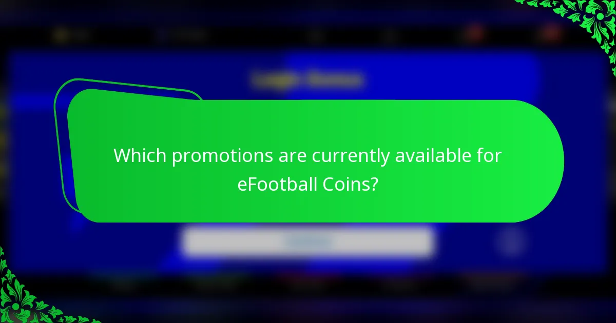 Which promotions are currently available for eFootball Coins?